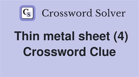 metal sheet crossword clue|misspent crossword clue.